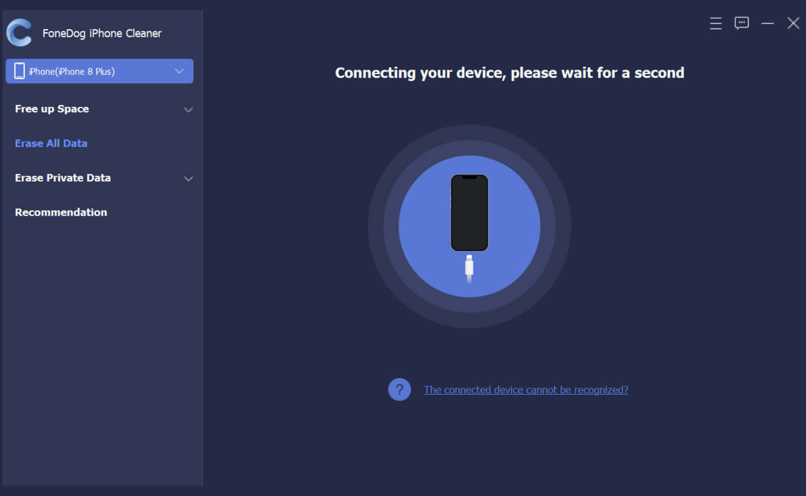 İCloud Yedeklemeyi Silemediğinde Cihazı Bağlamak için FoneDog iPhone Cleaner'ı Kullanma