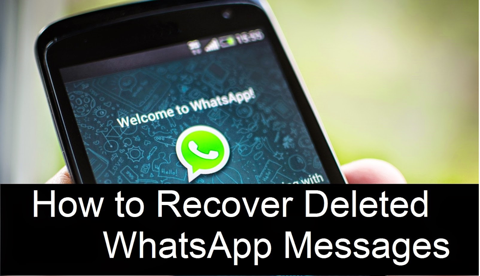 Silinen Whatsapp Mesajlarını Kurtar