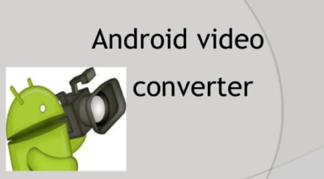 Android Online için En İyi Video Dönüştürücü