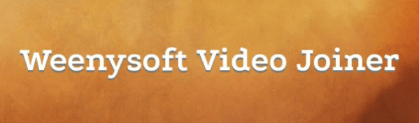 Weenysoft Ücretsiz Video Birleştirici