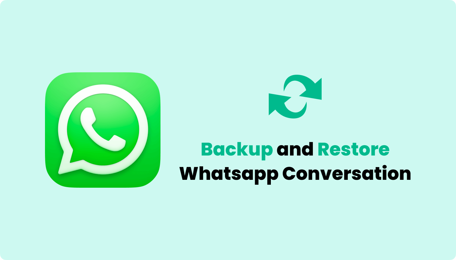 Whatsapp Sohbetlerini Yedekle ve Geri Yükle