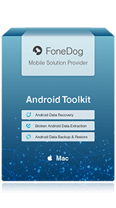 FoneDog Android Araç Seti